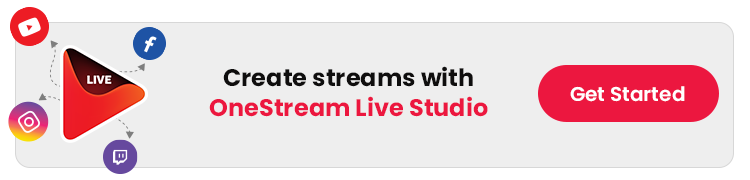 OneStreamLive-Create streams with OneStream Live Studio